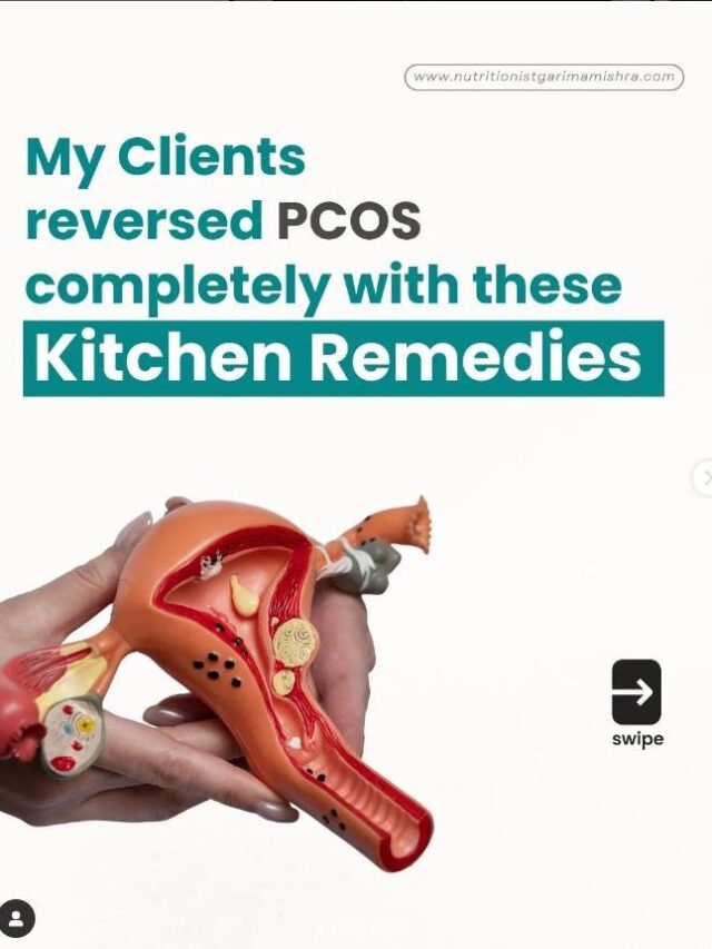 PCOS Recovery in 60 Days. Kitchen Secrets Unveiled by Nutritionist Garima Mishra!